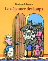 Le déjeuner des loups