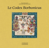 Le codex Borbonicus