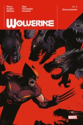 Wolverine - Deluxe, tome 2 : Sous pression