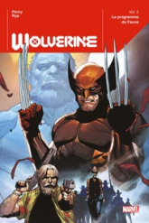 Wolverine - Deluxe, tome 3 : Le programme du Fauve