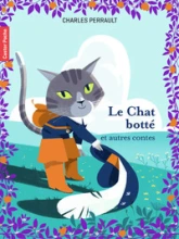 Le Chat botté et autres contes