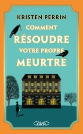 Comment résoudre votre propre meurtre