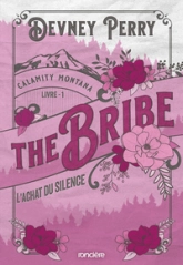 Calamity Montana, tome 1 : The Bribe