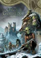 Orcs et gobelins, tome 18 : La meute