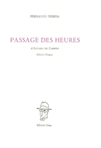 Passage des heures: Poème d'Alvaro de Campos