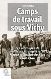 Camps de travail sous Vichy