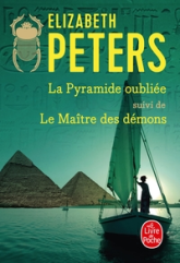 La Pyramide oubliée - Le Maître des démons