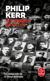 Bernie Gunther, tome 9 : Les ombres de Katyn