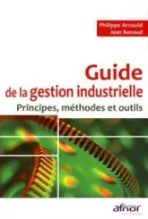 Guide de la gestion industrielle