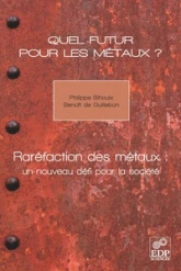 Quel futur pour les métaux ?