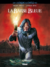 À l'origine des contes - La Barbe Bleue