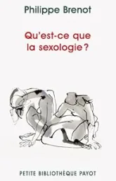 Qu'est-ce que la sexologie ?