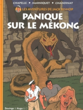 Les aventures de Jack Bishop, Tome 2 : Panique sur le Mékong