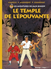 Les aventures de Jack Bishop, Tome 1 : Le temple de l'épouvante