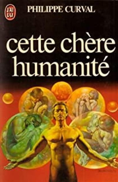 Cette chère humanité