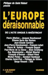 L'Europe déraisonnable