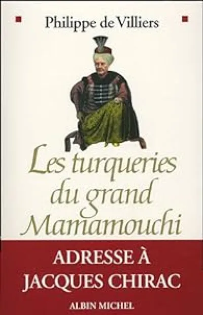 Les turqueries du grand Mamamouchi