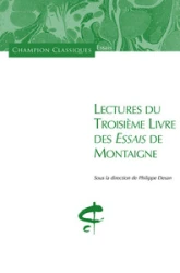 Lectures du Troisième Livre des Essais de Montaign