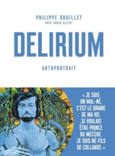 Delirium : Autoportrait