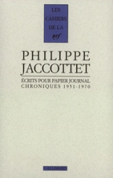 Ecrits pour papier journal : Chroniques 1951-1970