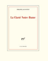 La clarté Notre-Dame