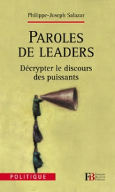 Paroles de leaders : Décrypter le discours des puissants