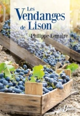 Les vendanges de Lison