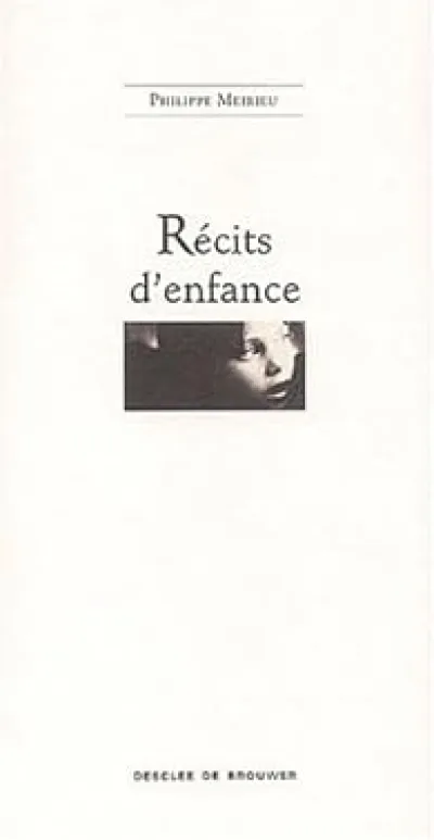 Récits d'enfance