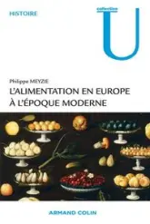 L'alimentation en Europe à l'époque moderne: 1500-1850