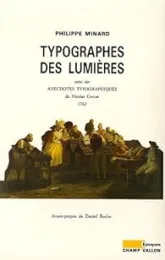 Typographes des Lumières : Suivi des Anecdotes typographiques de Nicolas Contat