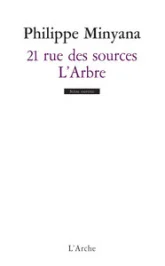 21 rue des Sources / L'Arbre