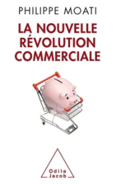 La Nouvelle Révolution commerciale