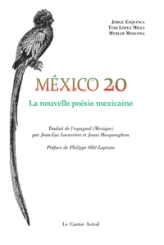 México 20 : La nouvelle poésie mexicaine