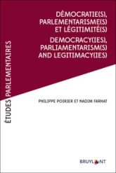 Démocratie(s), Parlementarismes(s) et légitimité(s) /Democracy(ies),Parliamentarism(s) and legitimac