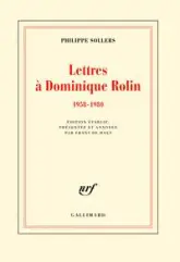 Lettres à Dominique Rolin (1958-1980)