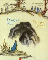 Dragon bleu Dragon jaune