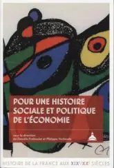 Pour une histoire sociale et politique de l'économie