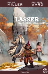 Lasser, détective des dieux, tome 5 : Trahisons en terres celtes