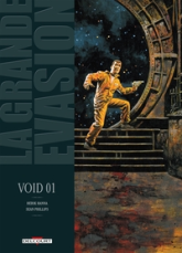 La grande évasion - Void 01, tome 3