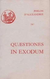 Quaestiones et solutiones in exodum I et II