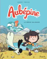 Aubépine, tome 1 : Le Génie Saligaud