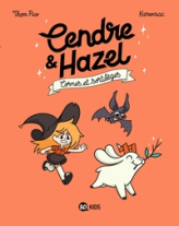 Cendre et Hazel, tome 3 : Cornes et sortilèges