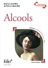 Alcools : Poèmes 1898-1913