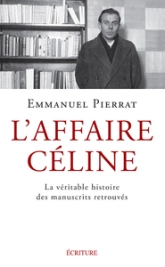 L'Affaire Céline: Les révélations de l'affaire Céline