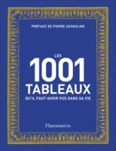 Les 1001 tableaux qu'il faut avoir vus dans sa vie