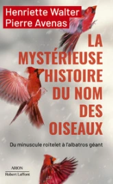 La mystérieuse histoire du nom des oiseaux