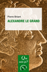 Alexandre le Grand : De la Grèce à l'Orient