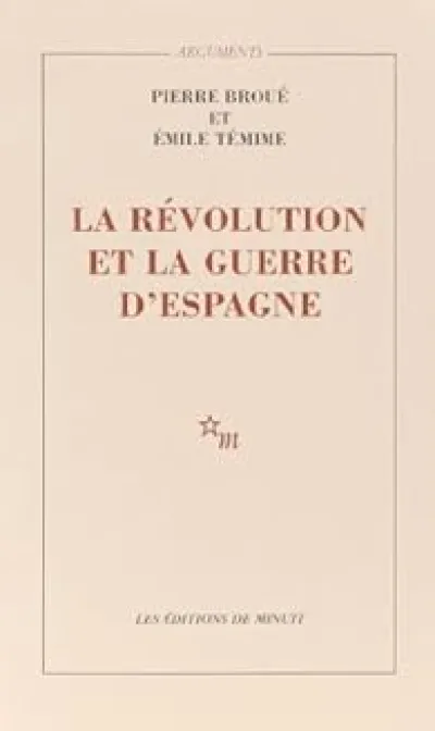 La Révolution et la guerre d'Espagne