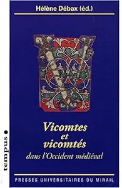 Vicomtes et vicomtés