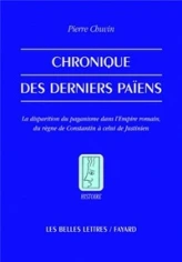 Chronique des derniers païens